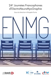 ENMG - 24e journées francophones d’électroneuromyographie