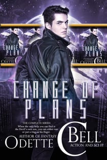 Change of Plans: The Complete Series - Change of Plans, #2