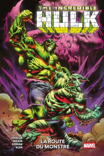 Incredible Hulk (2023) T06 - La route du monstre