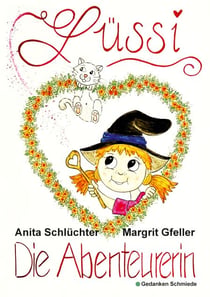 Lüssi die Abenteurerin