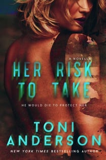 Her Risk To Take - Her ~ Romantic Suspense, #3