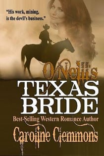 O'Neill's Texas Bride - The McClintocks, #2