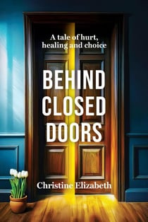 Behind Closed Doors