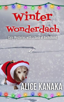 Winter Wonderdach - Cozy Mysteries with a Dash of Dachshund, #1