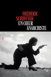 Un coeur anarchiste