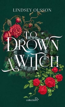 To Drown a Witch - Tome 1