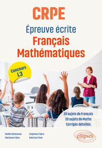 CRPE - Epreuve écrite Français Mathématiques - Concours L3