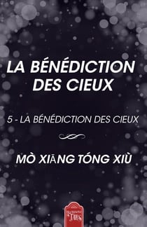 La Bénédiction des Cieux 5