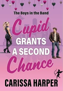 Cupid Grants a Second Chance