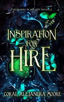 Inspiration for Hire - Scorching in Sin City