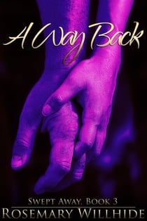 A Way Back - Swept Away, #3