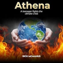 Athena: A Teenager Fights the Climate Crisis