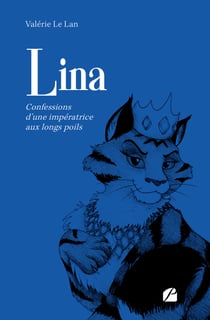 Lina - Confessions d'une impératrice aux longs poils