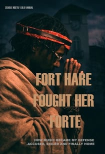 Fort Hare Fought Her Forte