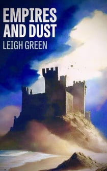 Empires and Dust