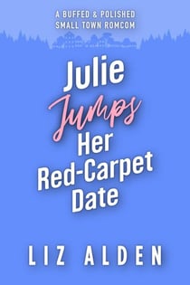 Julie Jumps Her Red-Carpet Date - Buffed & Polished, #3