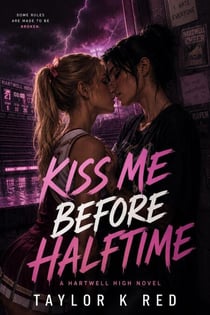 Kiss Me Before Halftime