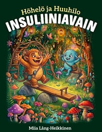Höhelö ja Huuhilo - Insuliiniavain