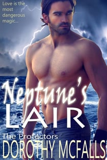 Neptune's Lair - The Protectors, #2