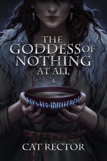 The Goddess of Nothing At All - Unwritten Runes, #1