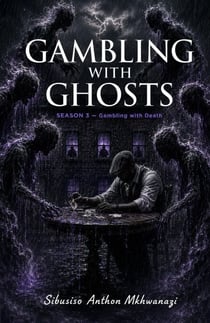 Gambling with death - GAMBLING WITH GHOSTS, #3