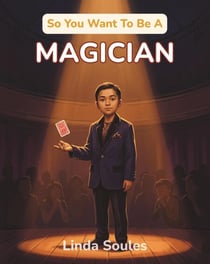 So You Want To Be A Magician - So You Want To Be A..., #15