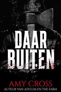 Daar buiten - De Ted Armitage-trilogie, #1