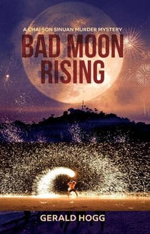 Bad Moon Rising - Thai Died, #4