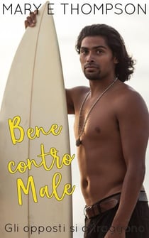 Bene contro Male - Gli opposti si attraggono, #2