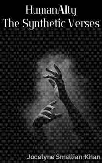 HumanAIty: The Synthetic Verses