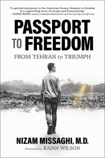 Passport to Freedom - From Tehran to Triumph