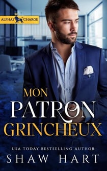 Mon patron grincheux