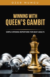 Winning With Queen's Gambit