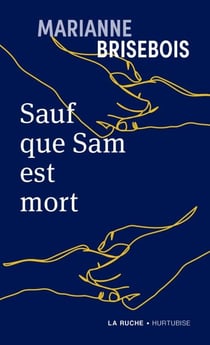 Sauf que Sam est mort