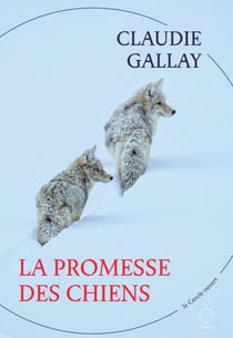 La promesse des chiens