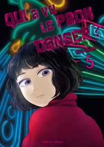 Qui a vu le paon danser ? - Tome 5