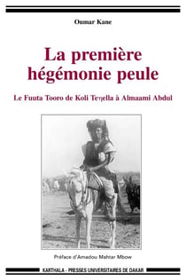 Première hégémonie peule (La)