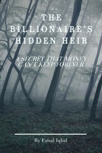 The Billionaire’s Hidden Heir