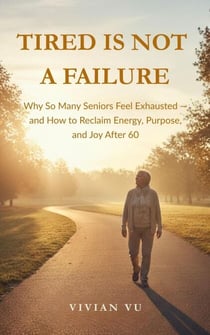 Tired Is Not a Failure