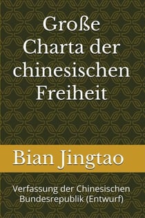 Große Charta der chinesischen Freiheit