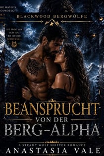 Beansprucht von der Berg-Alpha - BLACKWOOD BERGWÖLFE, #1