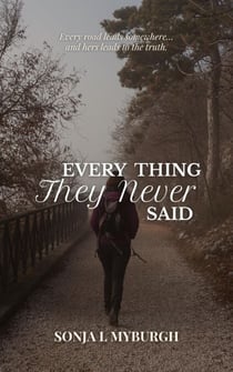 Every Thing They Never Said