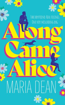 Along Came Alice