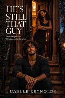He's Still That Guy - The Still Series, #1