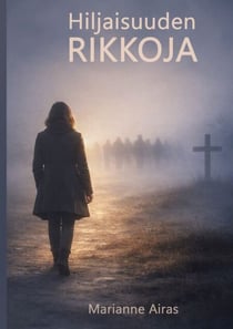 Hiljaisuuden rikkoja