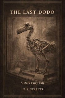 The Last Dodo - A Dark Fairy Tale