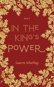 In the King's Power - In the King's Power, #2