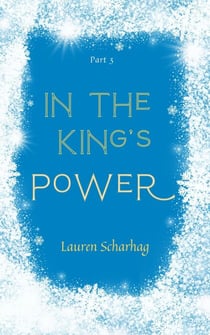 In the King's Power - In the King's Power, #3