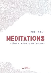 Méditations - Poésie et réflexions courtes