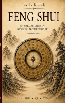 Feng shui - Natur, kosmos og menneske  i kinesisk tradition